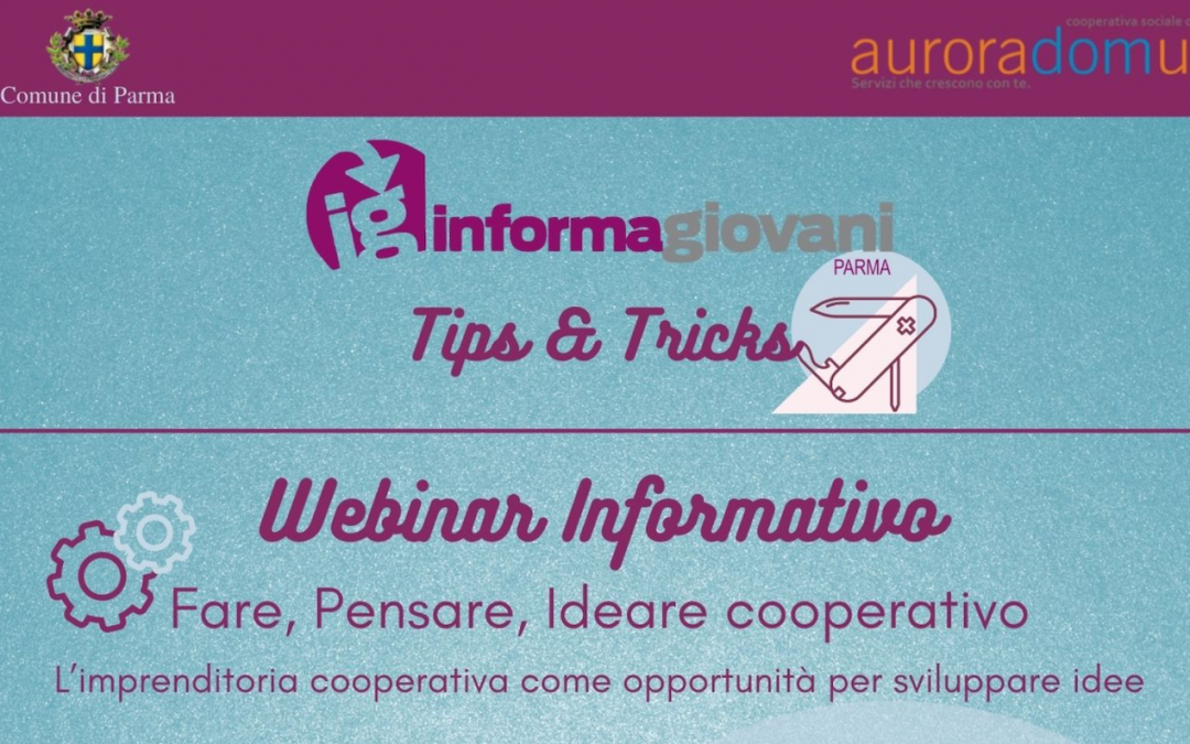 Fare, pensare, ideare cooperativo. L’imprenditoria cooperativa come opportunità per sviluppare idee